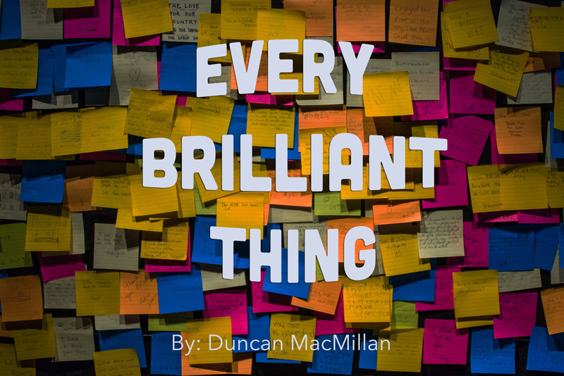 Cover Image: Every Brilliant Thing (Remount)